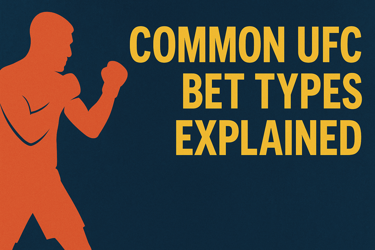 Understanding Common UFC Bet Types